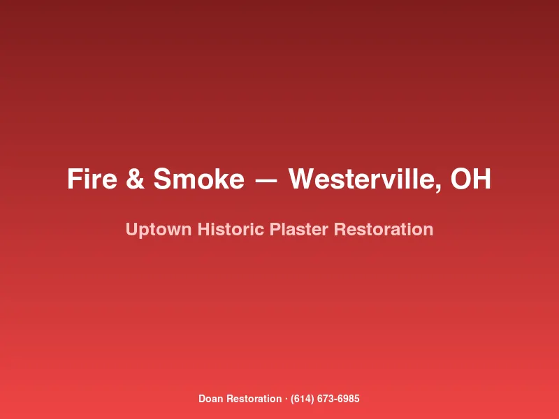 Doan Restoration crew removing fire-damaged plaster and lath in a 1905 Uptown Westerville home in Westerville, OH.