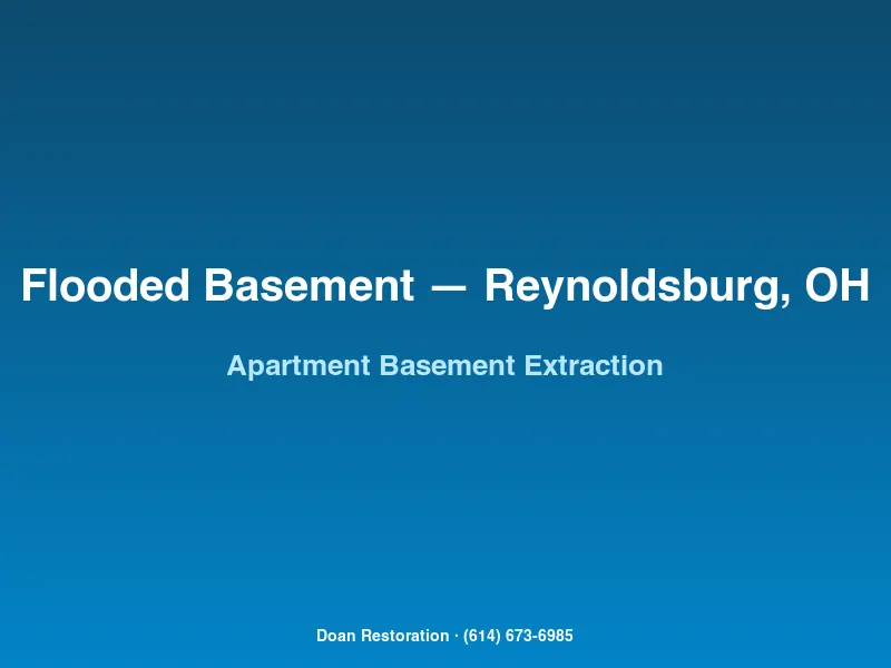 Water extraction in an Eastland Reynoldsburg apartment basement billed directly to the property management company