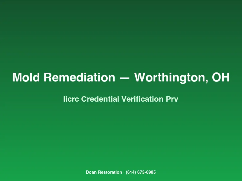 Mold remediation Worthington IICRC S520 AMRT credential card with post-remediation verification report for historic home