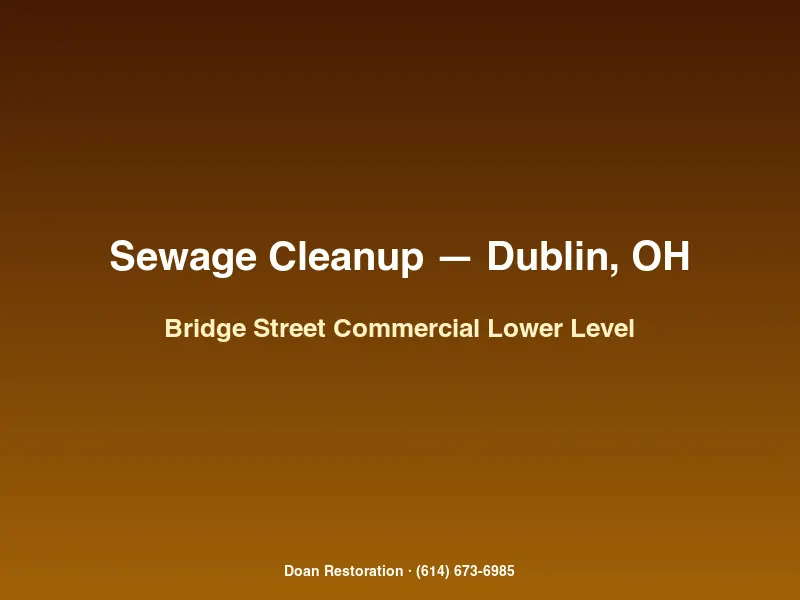 Commercial sewage cleanup in a Bridge Street District Dublin Ohio lower-level retail space by Doan Restoration