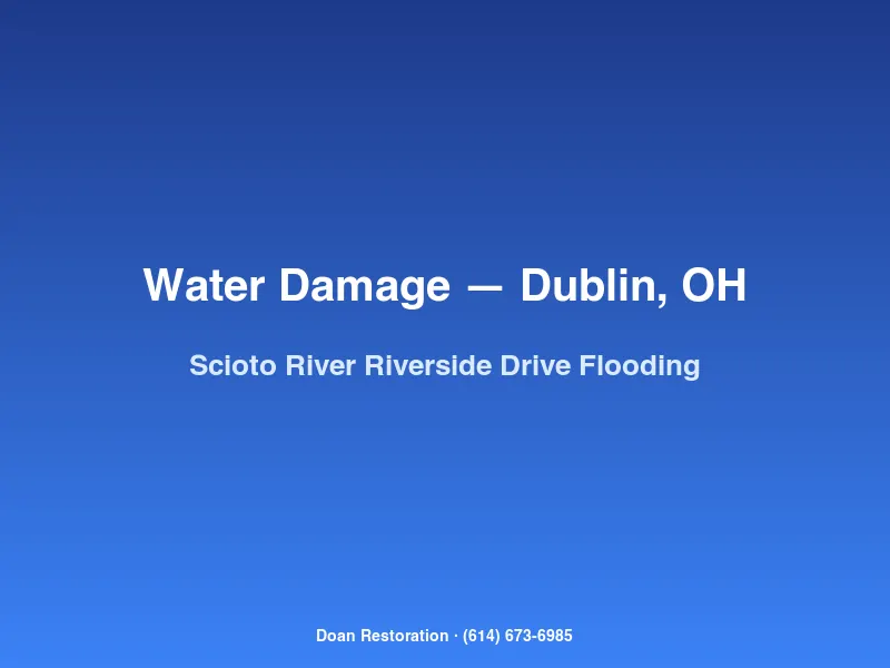 Water damage restoration crew responding to Scioto River flooding at a Riverside Drive home in Dublin, OH.