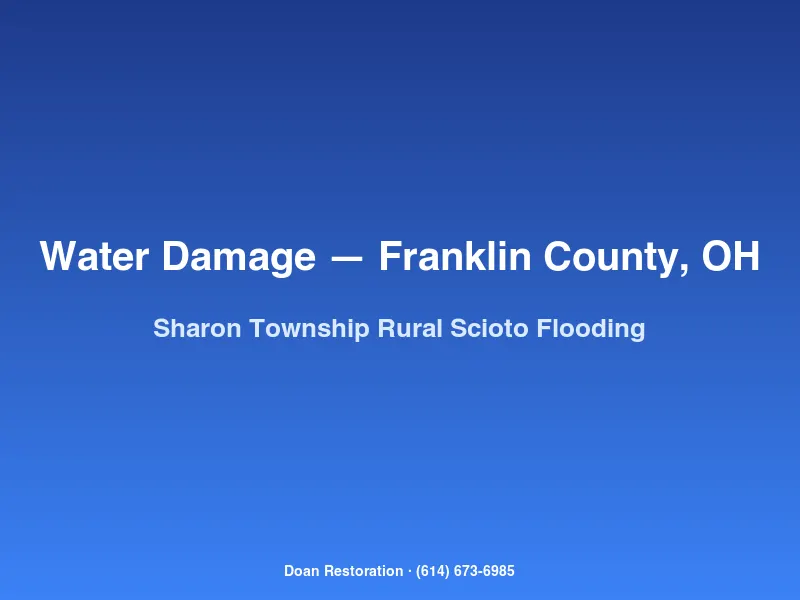 Water damage restoration crew responding to Scioto River flooding at a rural Sharon Township home in Franklin County, OH.