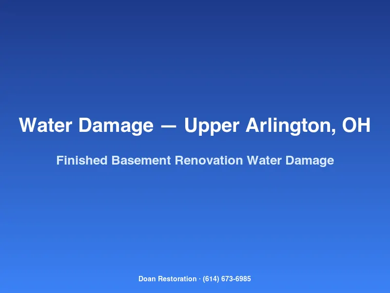Water damage restoration during a renovation at a South of Lane Upper Arlington home after a contractor severed a supply line.